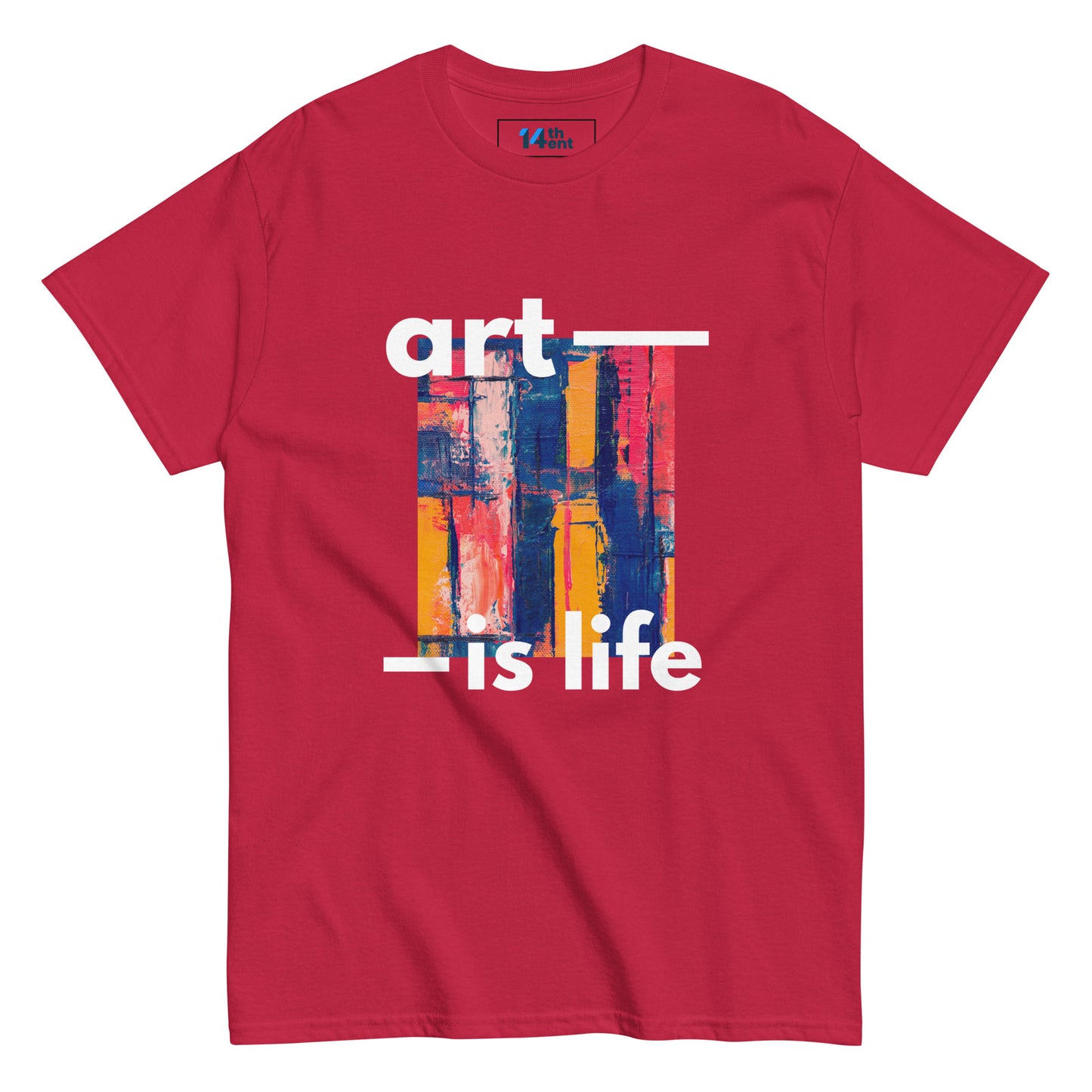 Art is Life Unisex T